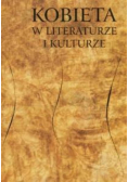 Kobieta w literaturze i kulturze