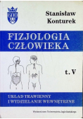Fizjologia człowieka Tom 5 Układ trawienny i wydzielanie wewnętrzne