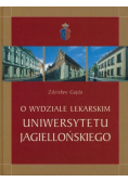 O wydziale lekarskim Uniwersytetu Jagiellońskiego