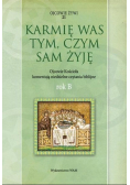 Ojcowie żywi Tom 21 Karmię was tym czym sam żyję Rok B