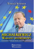 Michalkiewicz Wariant Rozbiorowy