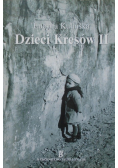 Dzieci Kresów II