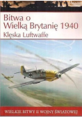 Bitwa o Wielką Brytanię 1940. Klęska Luftwaffe