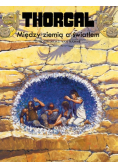 Thorgal Tom 13 Między ziemią a światłem