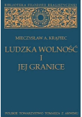 Ludzka wolność i jej granice