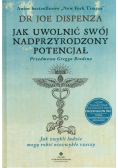 Jak uwolnić swój nadprzyrodzony potencjał