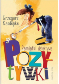 Pamiątki detektywa Pozytywki