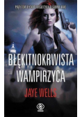 Błękitnokrwista wampirzyca