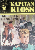 Kapitan Kloss Nr 10 Kurierka z Londynu