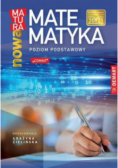 Matematyka. Nowa matura. Poziom podstawowy