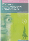 Podstawy farmakoterapii i fizjoterapii