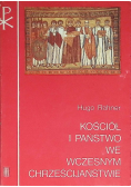 Kościół i państwo  we wczesnym chrześcijaństwie
