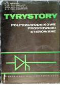 Tyrystory półprzewodnikowe prostowniki sterowanie