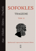 Tragedie. Tom 2:  Ajas, Filoktet, Elektra, Trachinki.