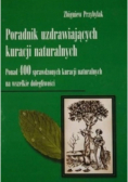 Poradnik uzdrawiających kuracji naturalnych