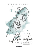 Dla ciebie chcę marzyć