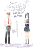Anohana. Kwiat, który widzieliśmy tamtego dnia. Tom 3