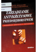 Zarządzanie antykryzysowe przedsiębiorstwem