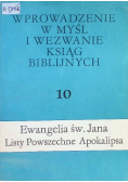 Wprowadzenie w myśl i wezwanie ksiąg Biblijnych Tom 10