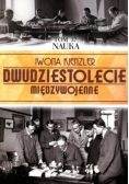 Dwudziestolecie Międzywojenne Tom 37 Nauka