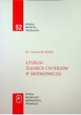 Liturgia Śląskich Cystersów w średniowieczu