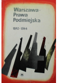 Warszawa Prawa Podmiejska 1942 -1944