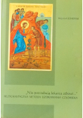 Hezychastyczna metoda uzdrawiania człowieka