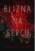 Blizna na sercu