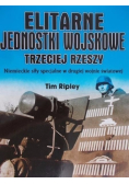 Elitarne jednostki wojskowe Trzeciej Rzeszy