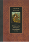Feldmarszałek Paskiewicz Historia kariery idealnej