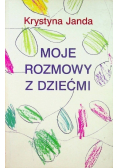 Moje rozmowy z dziećmi