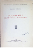 Bogusław I Książę Pomorza Zachodniego 1948 r.