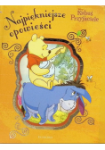 Najpiękniejsze opowieści Kubuś i przyjaciele