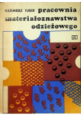 Pracownia materiałoznawstwa odzieżowego