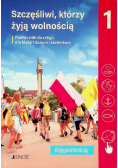 Szczęśliwi którzy żyją wolnością Podręcznik do religii dla klasy 1 liceum i technikum