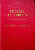 Polskie siły zbrojne W Drugiej wojnie światowej Tom II Część1