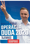 Operacja duda 2020 Tajemnice kampanii