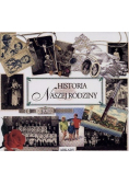 Historia naszej rodziny