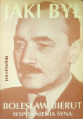 Jaki był Bolesław Bierut. Wspomnienia syna