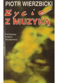 Życie z muzyką
