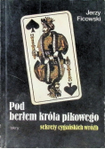 Pod berem króla pikowego, sekrety cygańskich wróżb