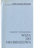 Wiza do Hrubieszowa