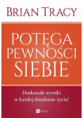 Potęga pewności siebie