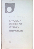 Budować mieszkać myśleć