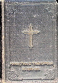 Książka misyjna zawierająca modlitwy i nauki najstosowniejsze ażeby sobie zapewnić zbawienie 1906 r.