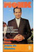 Detektyw Monk jedzie do Niemiec