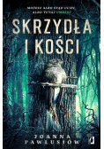 Skrzydła i kości