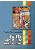 Święty Kazimierz Patron Litwy