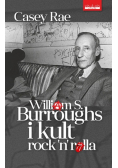 William S. Burroughs i kult Rock'n'Rolla