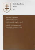 "Historia Polaków" część ostatnia (1480-1535)